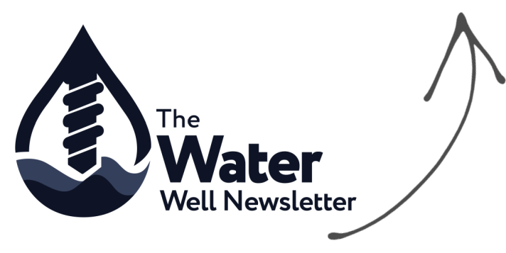 The Water Well News for Rural Property Owners!